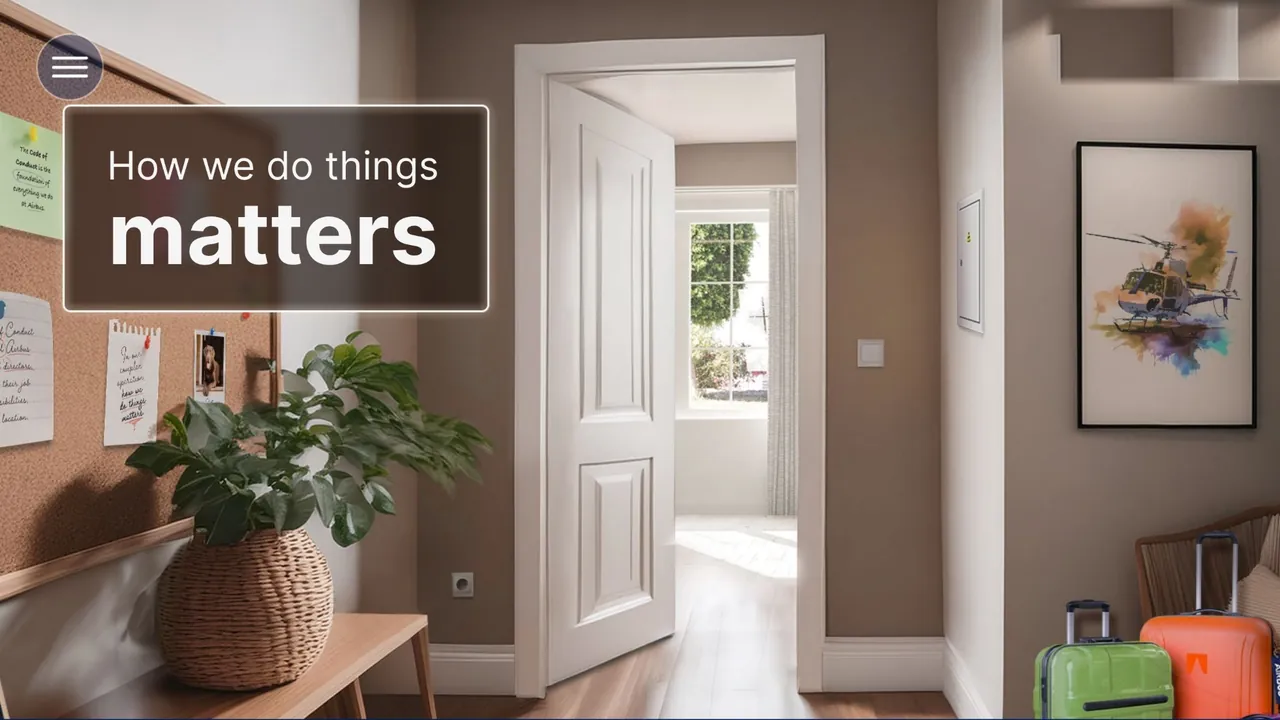 The hallway: how we do things matters