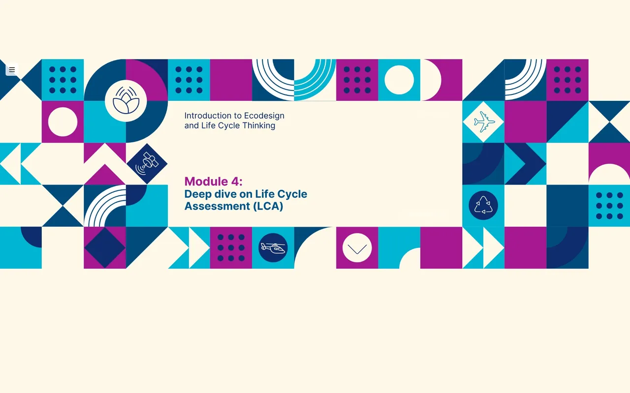 Module 4 title screen: a deep dive on life cycle assessment